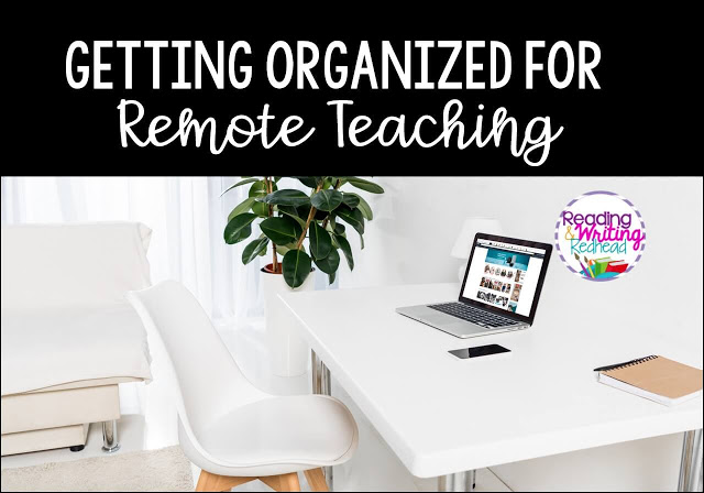 Getting Organized for Remote Teaching