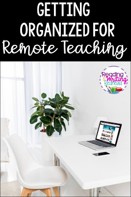 Getting Organized for Remote Teaching