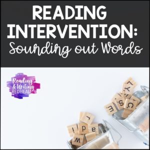 Title image for Reading intervention: sounding out words
