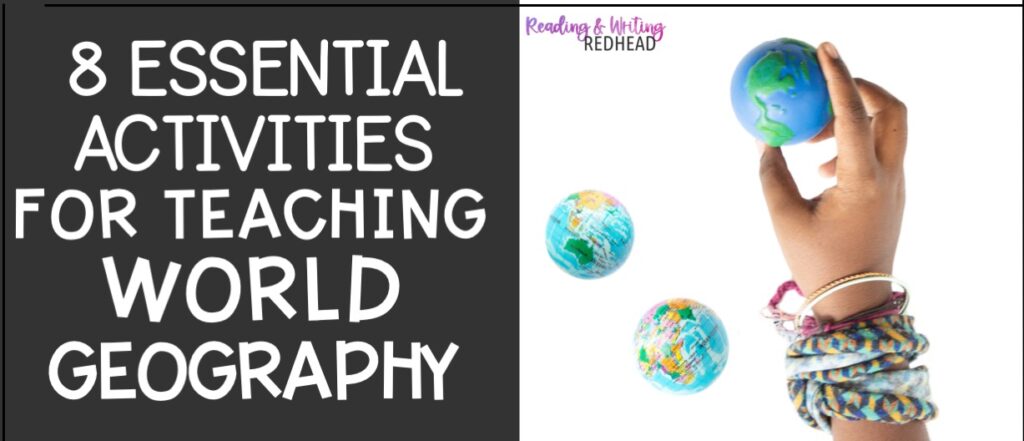 8 ESSENTIAL ACTIVITIES FOR TEACHING WORLD GEOGRAPHY