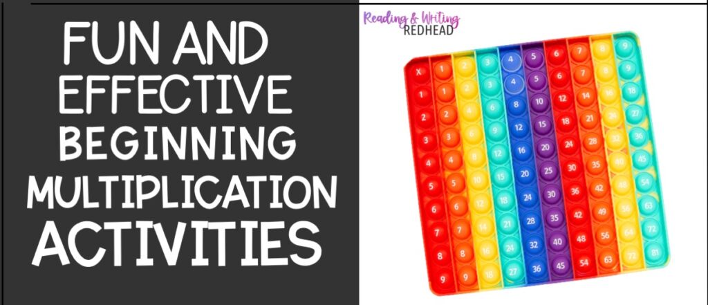 Fun and effective beginning multiplication activities