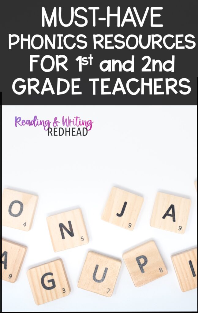 Must-Have Phonics Resources for First and Second Grade Teachers: Engage your Students!