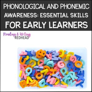 Phonological and phonemic awareness essential skills for early readers square image