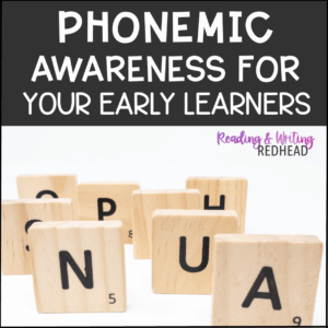 Boost phonemic awareness skills now for your early learners square