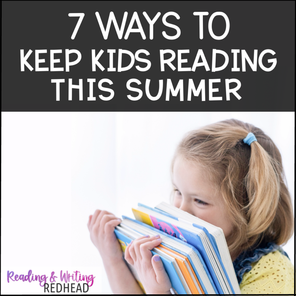 7 crucial ways to keep kids reading this summer square