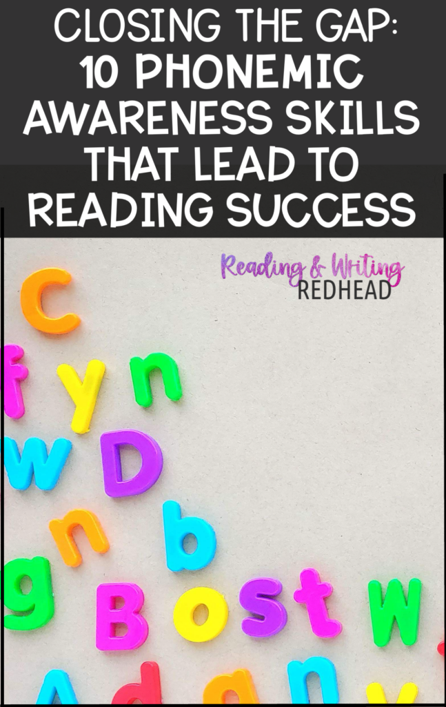 closing the gap 10 phonemic awareness skills that lead to reading success PIN