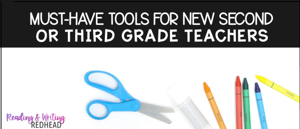 Must-have tools for new second or third grade teachers \ FB IMAGE